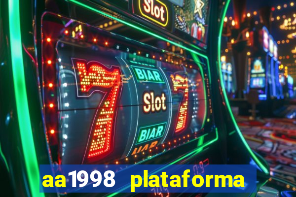 aa1998 plataforma de jogos